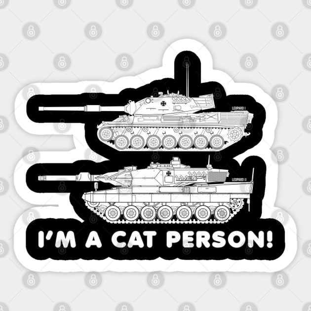 Leopard I and II. Im A Cat Person! Sticker by FAawRay